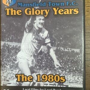 Mansfield Town F.C. The Glory Years DVD